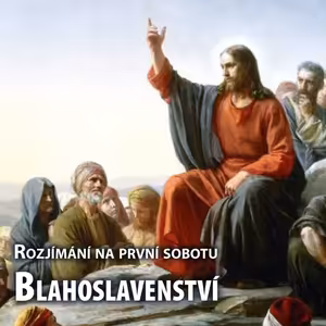 Rozjímání na první sobotu – Blahoslavenstvi