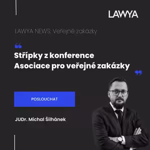 #09: Střípky z konference Asociace pro veřejné zakázky