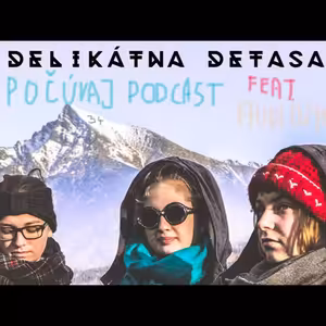 Audiozine 34 špeciál: Delikátna Detasa