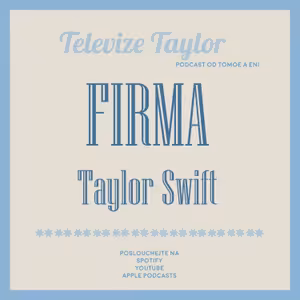 Téma: Firma Taylor Swift