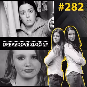#282 - Natasha Ryan & Jennifer Ertman & Elizabeth Peña