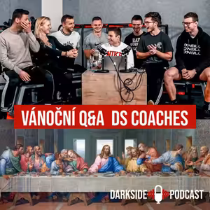 OTÁZKY A ODPOVĚDI #3 - Vánoční speciál se všemi Dark Side Coaches