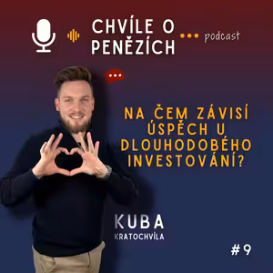 Na čem závisí úspěch u dlouhodobého investování?