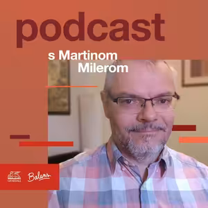 O nástrahách korona doby s psychológom Martinom Milerom