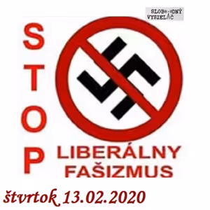 Konšpiračný byt 111 - 2020-02-13 Voľby do parlamentu pod vplyvom liberálneho extrémizmu.