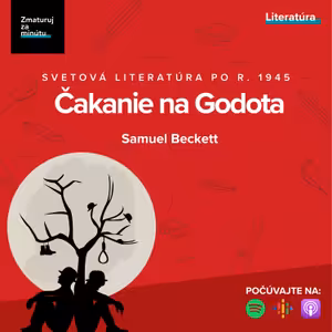 SAMUEL BECKETT: ČAKANIE NA GODOTA