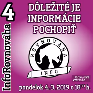 InfoRovnováha 04 - 2019-03-04 Dôležité je informácie pochopiť…