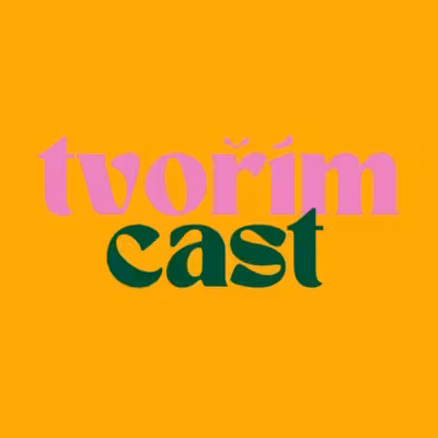Tvořímcast