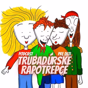 4. Trubadúrske rapotrepce - Sníval sa mi sen, Trstenicin rozhovor s medveďom