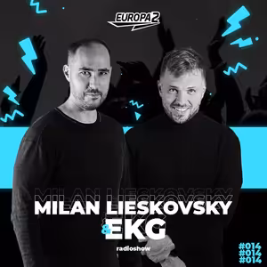 EKG & MILAN LIESKOVSKY RADIO SHOW 139 / EUROPA 2 / Armin van Buuren x Rivo Track Of The Week