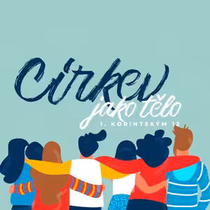 Církev jako tělo - Honza Měrka (11.9.2022)