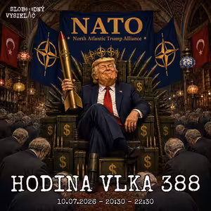 Hodina vlka 388 - 2026-07-10