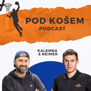 105. díl: S Tomášem Reimerem o životní šanci, námluvách se Slunetou, emocích, číslech, stavbě týmu a výhře nad Nymburkem