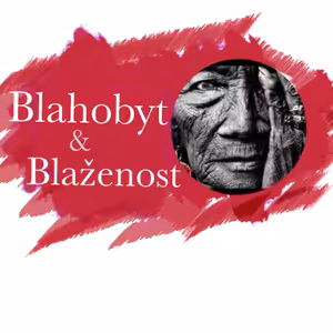 Meditace Blahobytu a Blaženosti