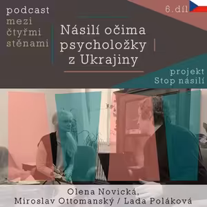 Násilí očima psycholožky z Ukrajiny