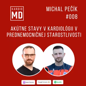 #008 Akútne stavy v kardiológii v prednemocničnej starostlivosti