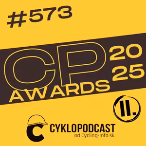 #573 To najlepšie zo sezóny (CykloPodcast Awards 2025 II.)