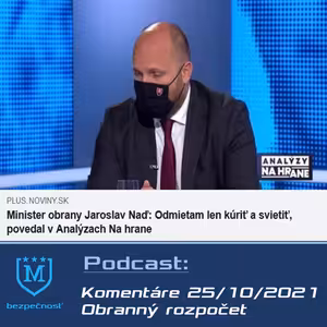 Komentáre 25/10/2021 Obranný rozpočet