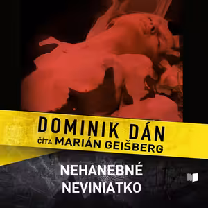 Dominik Dán - Nehanebné neviniatko