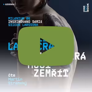 Dívka, která musí zemřít a další nové audioknihy (38/2019)