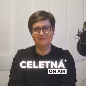Radka Matesová Marková: V "Četce" jsme jeden velký tým. Jinak by ta redakce ani nefungovala