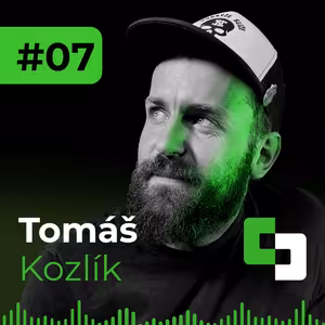 #07 - Tomáš Kozlík | Na animaci mne baví řemeslnost