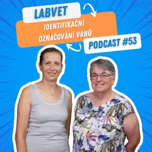 LABVET Podcast #53 - Identifikační označování vrhů