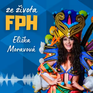 #49 Eliška Moravová | Karneval v Riu: na tu atmosféru nikdy nezapomenu