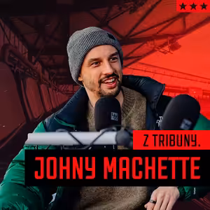 Z TRIBUNY. | Johny Machette | #4
