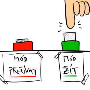 #32 Příčiny PŘEŽÍVÁNÍ + jak se přepnout do módu ŽITÍ?