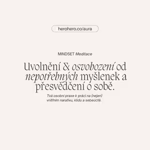Mindset meditace. Uvolnění a osvobození od nepotřebných myšlenek. I ✴︎ Aura. specials ✴︎