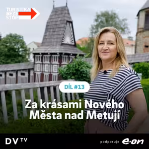 Zámek, „perníčkový“ most i kolonie netopýrů: Projděte s Danielou pohádkovými místy až na pevnost, která nás nikdy nechránila