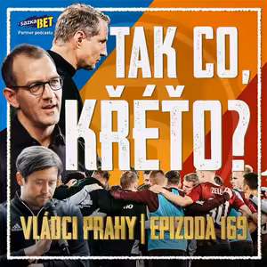 VLÁDCI PRAHY #169: Priske nad propastí! Odvolat, či ne? A koho za něj?