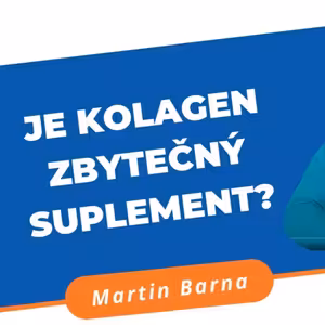 Je KOLAGEN zbytečný suplement?