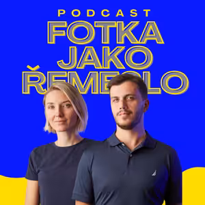 Ep.52 - Proč jsou muži úspěšnější fotografové