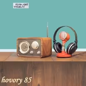 Hovory 85 - 2024-11-18 Ľuboš Blaha