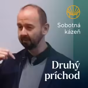 📖 Druhý príchod • Pavel Moudrý