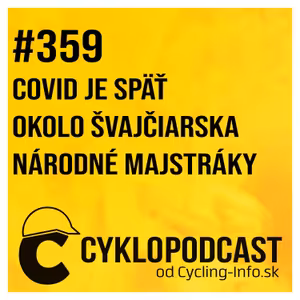 #359 Keď covid rozhoduje preteky