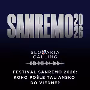 #47 Festival Sanremo 2026: Koho pošle Taliansko do Viedne?
