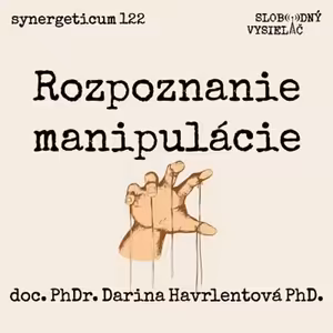 Synergeticum 122 - 2023-02-14 „Rozpoznanie manipulácie“