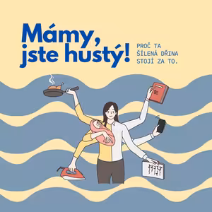 Mámy, jste hustý! PROČ ta šílená dřina stojí za to.