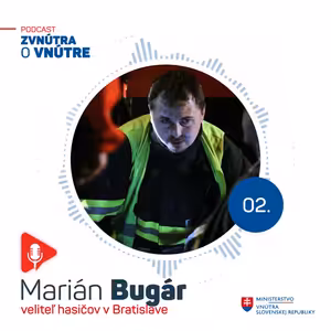Hasiči si traumy vydiskutujú - Marián Bugár, veliteľ hasičov v Bratislave