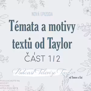 Témata a motivy textů písní, část 1/2