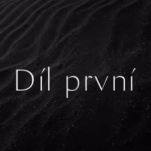 První díl o tom jak by měl vypadat první díl podcastu