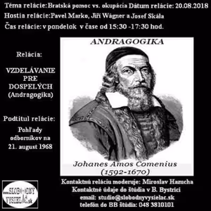 Vzdelávanie pre dospelých 110 - 2018-08-20 Bratská pomoc vs. okupácia