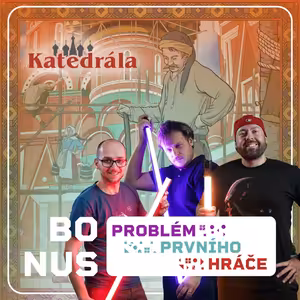 #HRAJEME: Katedrála od BoardBros