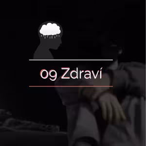 Mentální zdraví | #09