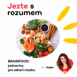 BRAINFOOD - potraviny pro zdraví mozku