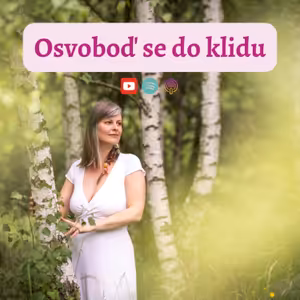Osvoboď se do klidu