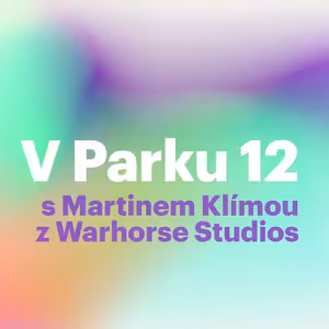 O vývoji her s Martinem Klímou